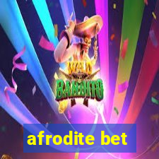 afrodite bet